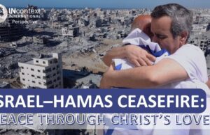 ISRAEL–HAMAS CEASEFIRE: CELEBRATION & SHARING CHRIST’S LOVE