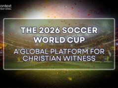 THE 2026 SOCCER WORLD CUP: A GLOBAL PLATFORM FOR CHRISTIAN WITNESS