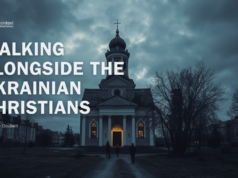 WALKING ALONGSIDE THE UKRAINIAN CHRISTIANS